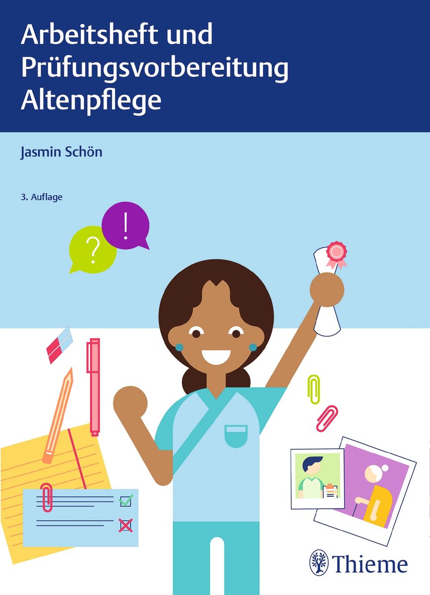 'Arbeitsheft Und Prüfungsvorbereitung Altenpflege' Von 'Jasmin Schön ...