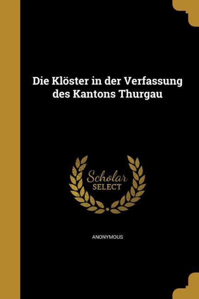 Die Klöster In Der Verfassung Des Kantons Thurgau - Buch | Thalia