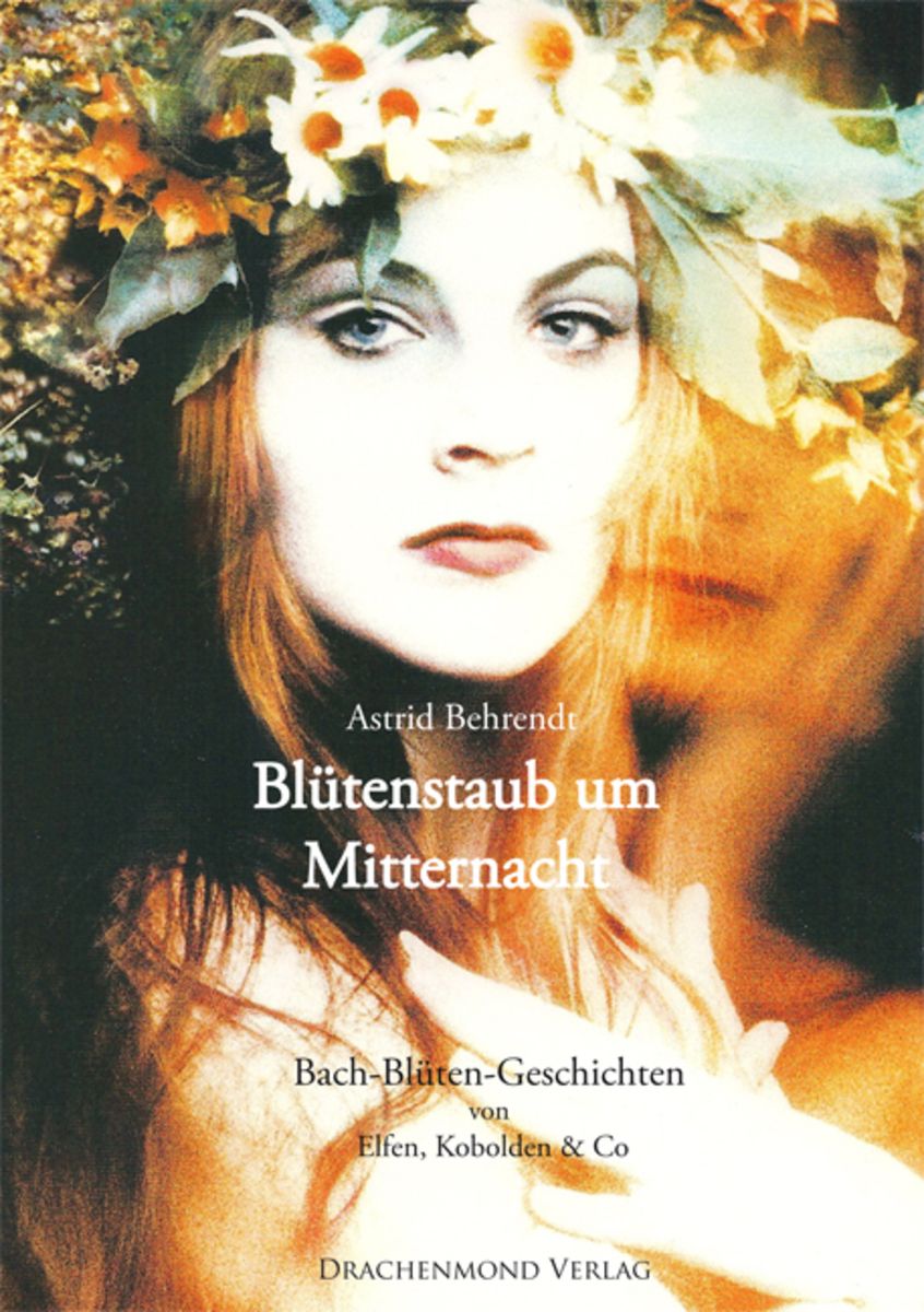 Blütenstaub Um Mitternacht Von Astrid Behrendt. Bücher | Orell Füssli