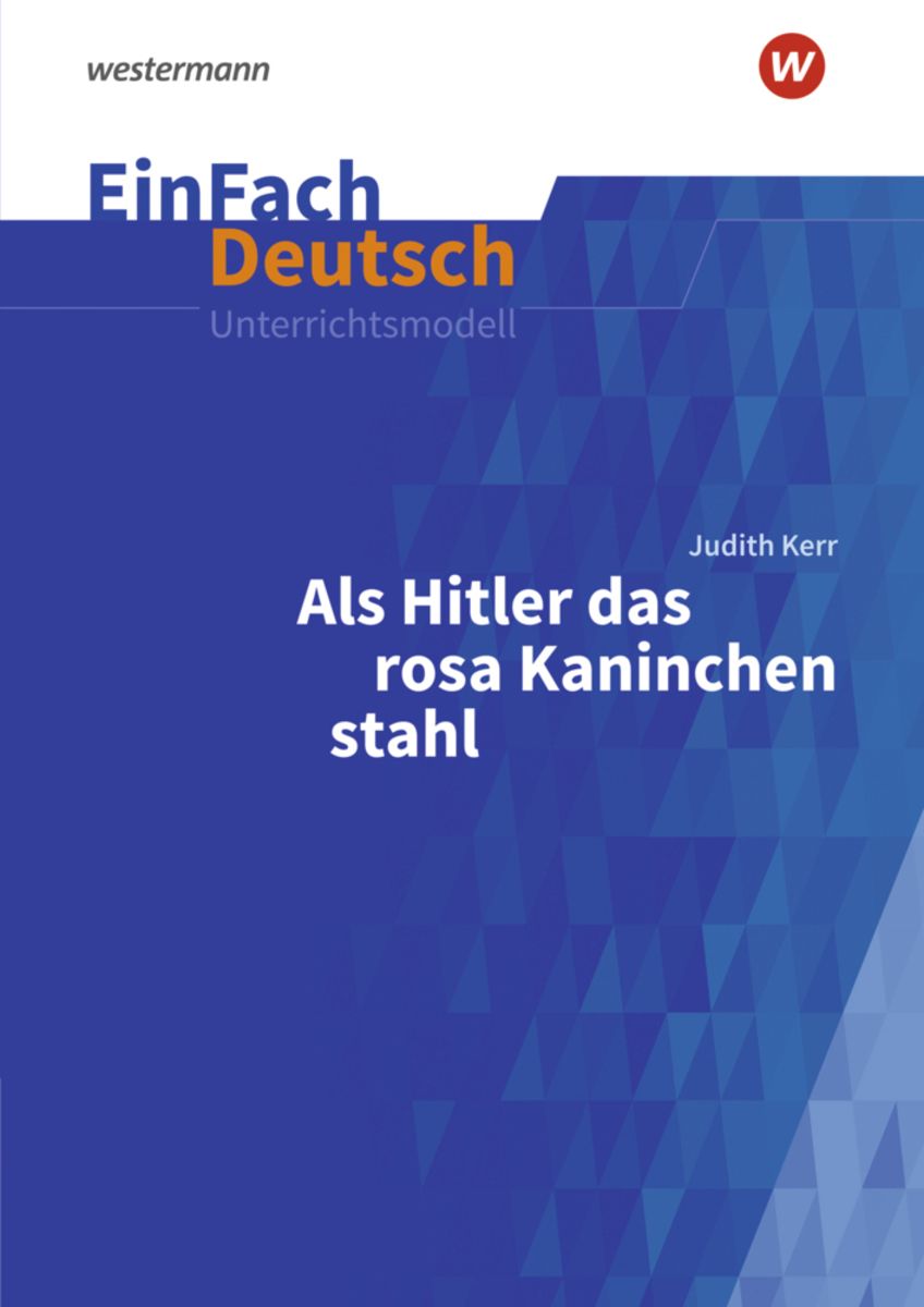 Als Hitler Das Rosa Kaninchen Stahl Lesetagebuch Lösungen Als Hitler das rosa Kaninchen stahl. Gymnasiale Oberstufe. EinFach