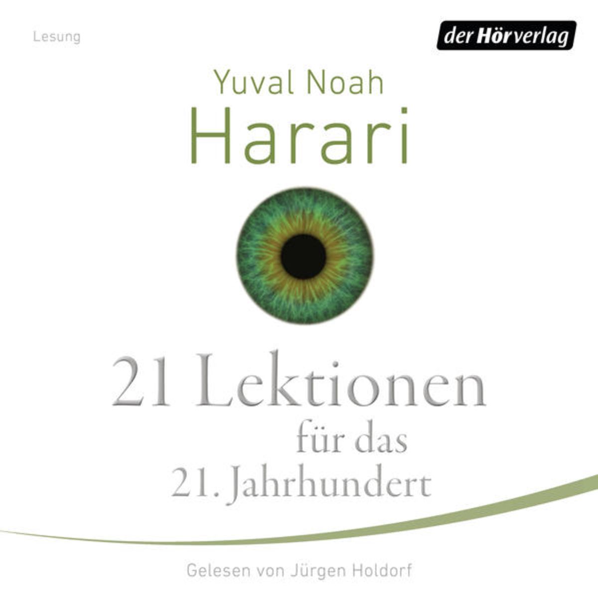 21 Lektionen Für Das 21 Jahrhundert Von Yuval Noah Harari Hörbuch Download 