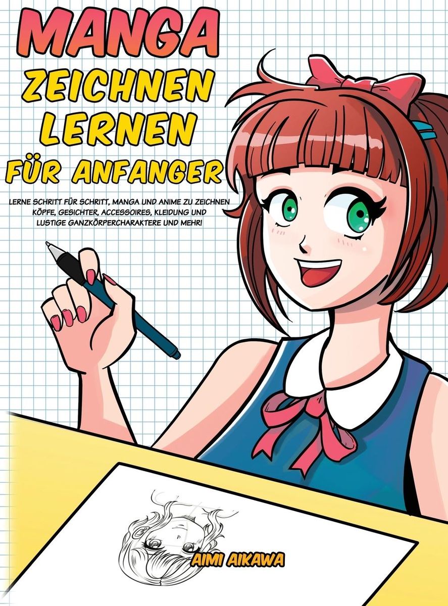 Manga Zeichnen Lernen Für Anfänger Von Aimi Aikawa Buch 978 1