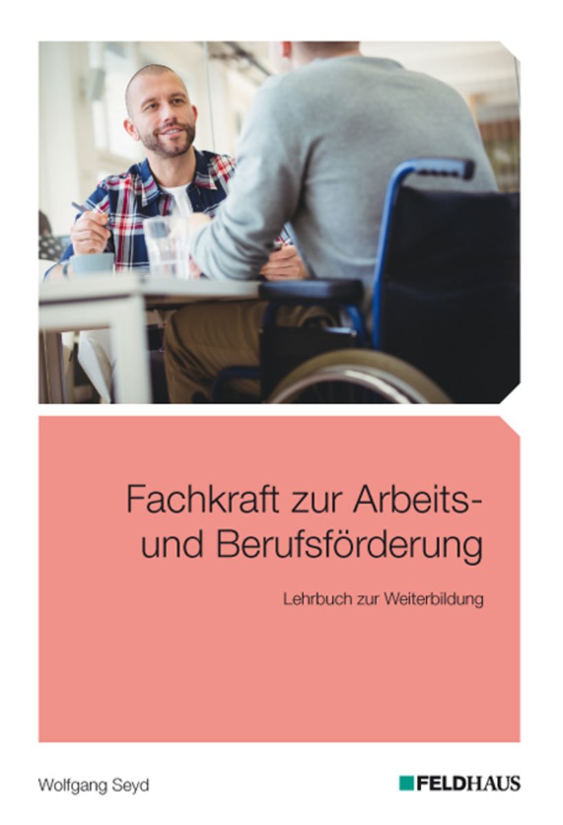 Geprüfte Fachkraft Zur Arbeits- Und Berufsförderung Fachkraft zur Arbeits- und Berufsförderung - Berufs- & Fachschulen