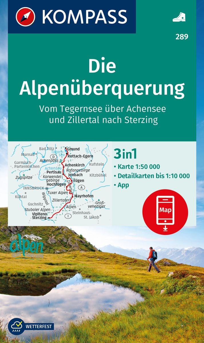 'KOMPASS Wanderkarte 289 Die Alpenüberquerung - Vom Tegernsee über ...