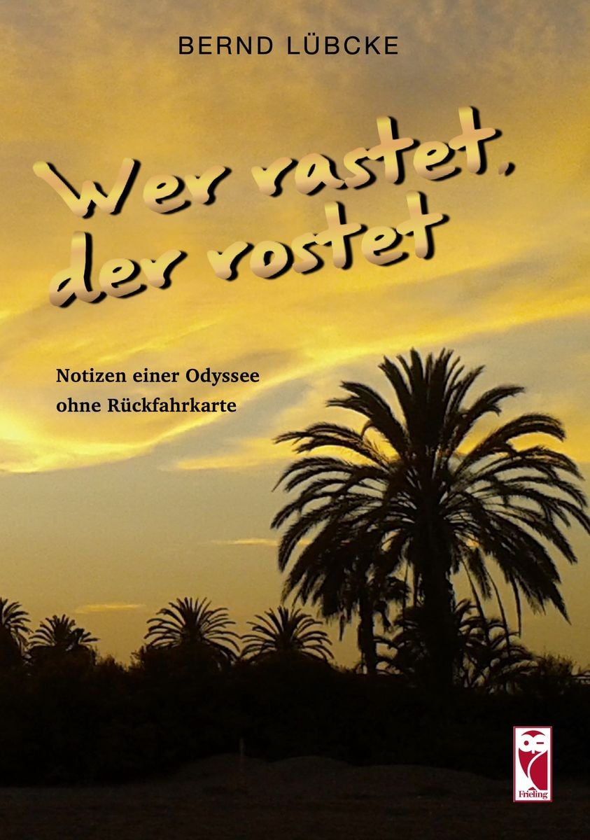 Wer Rastet Der Rostet Englisch 'Wer rastet, der rostet' von 'Bernd Lübcke' - Buch - '978-3-8280-3725-0'