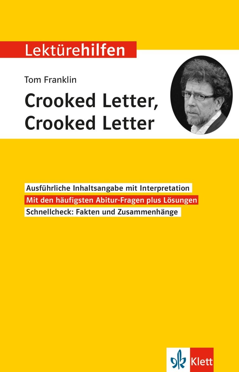 Crooked Letter Crooked Letter Chapter 4 Lektürehilfen Tom Franklin 'Crooked Letter, Crooked Letter' - Nach
