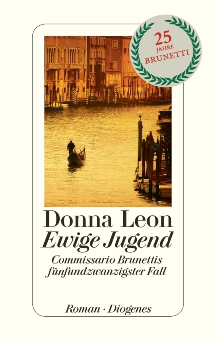 Ewige Jugend / Commissario Bd.25 von Donna Leon Buch Thalia