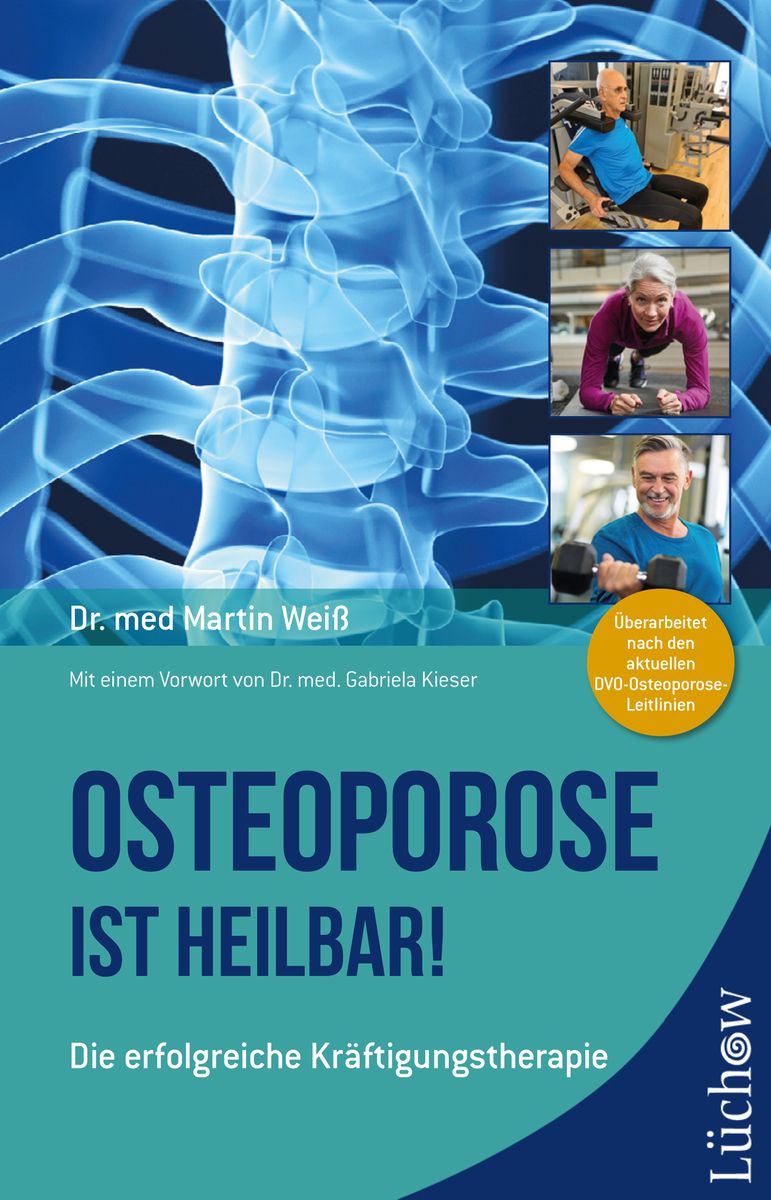'Osteoporose ist heilbar!' von 'Martin Weiss' - Buch - '978-3-95883-499-6'