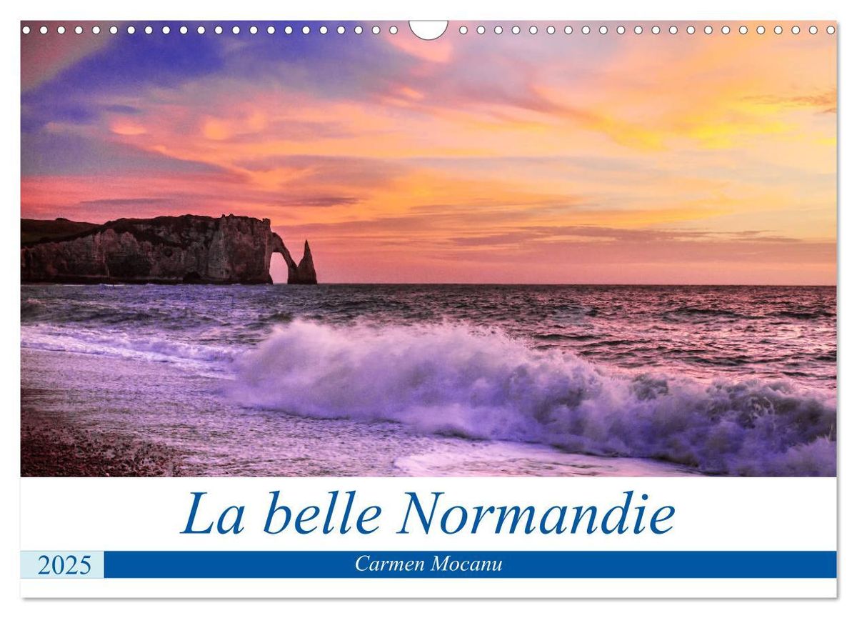 'La belle Normandie (Calendrier mural 2025 DIN A3 vertical), CALVENDO