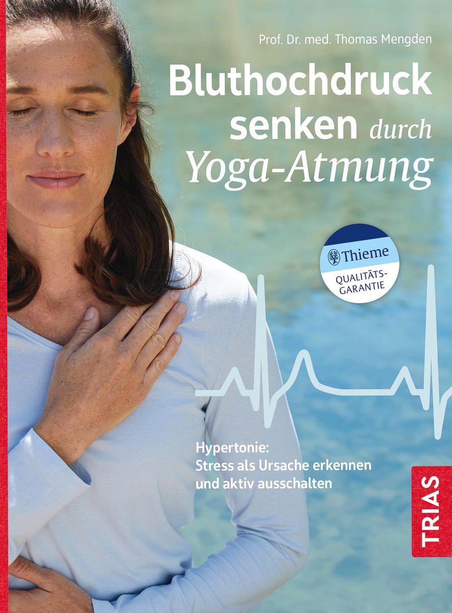 'Bluthochdruck senken durch YogaAtmung' von 'Thomas Mengden' Buch