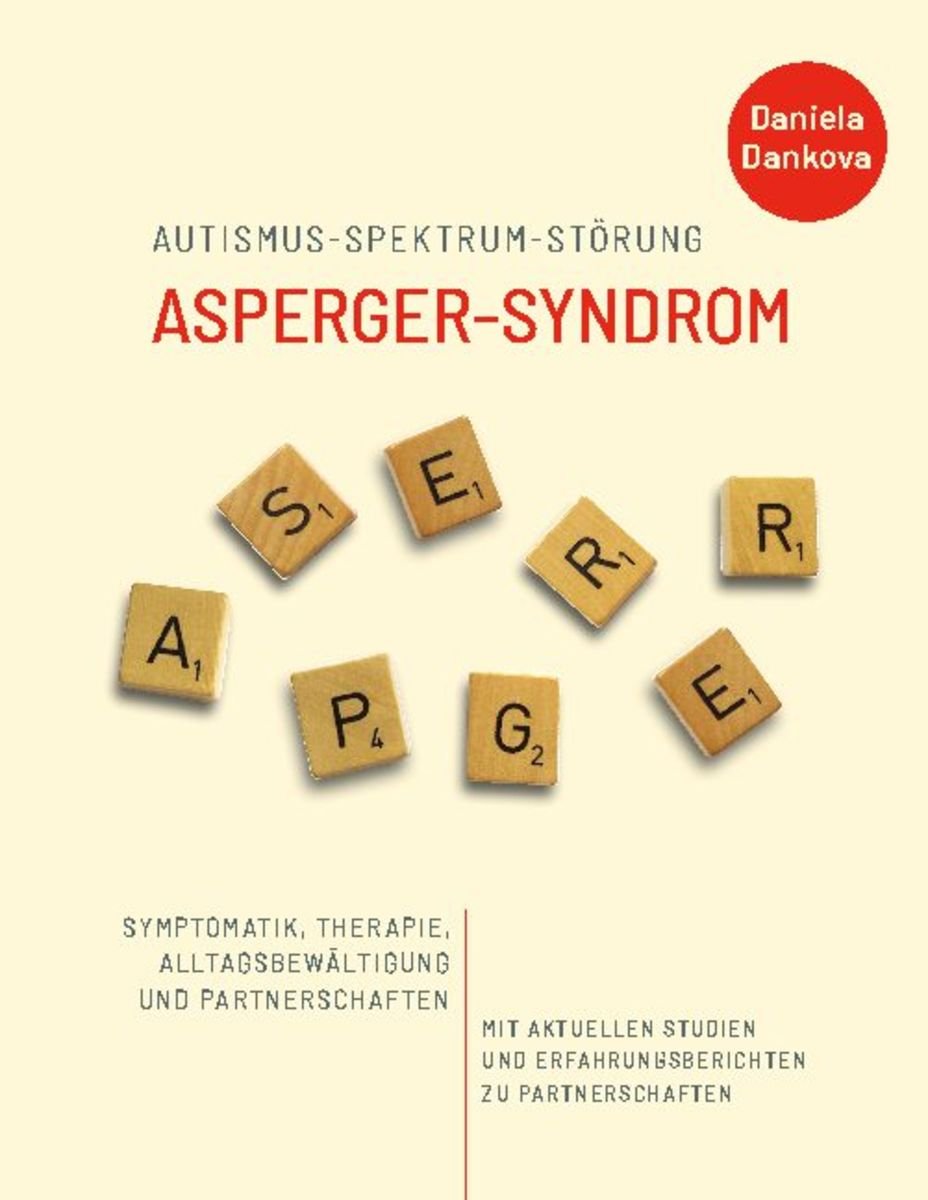 Autismus-Spektrum-Störung: Asperger-Syndrom Von Daniela Dankova - Buch ...