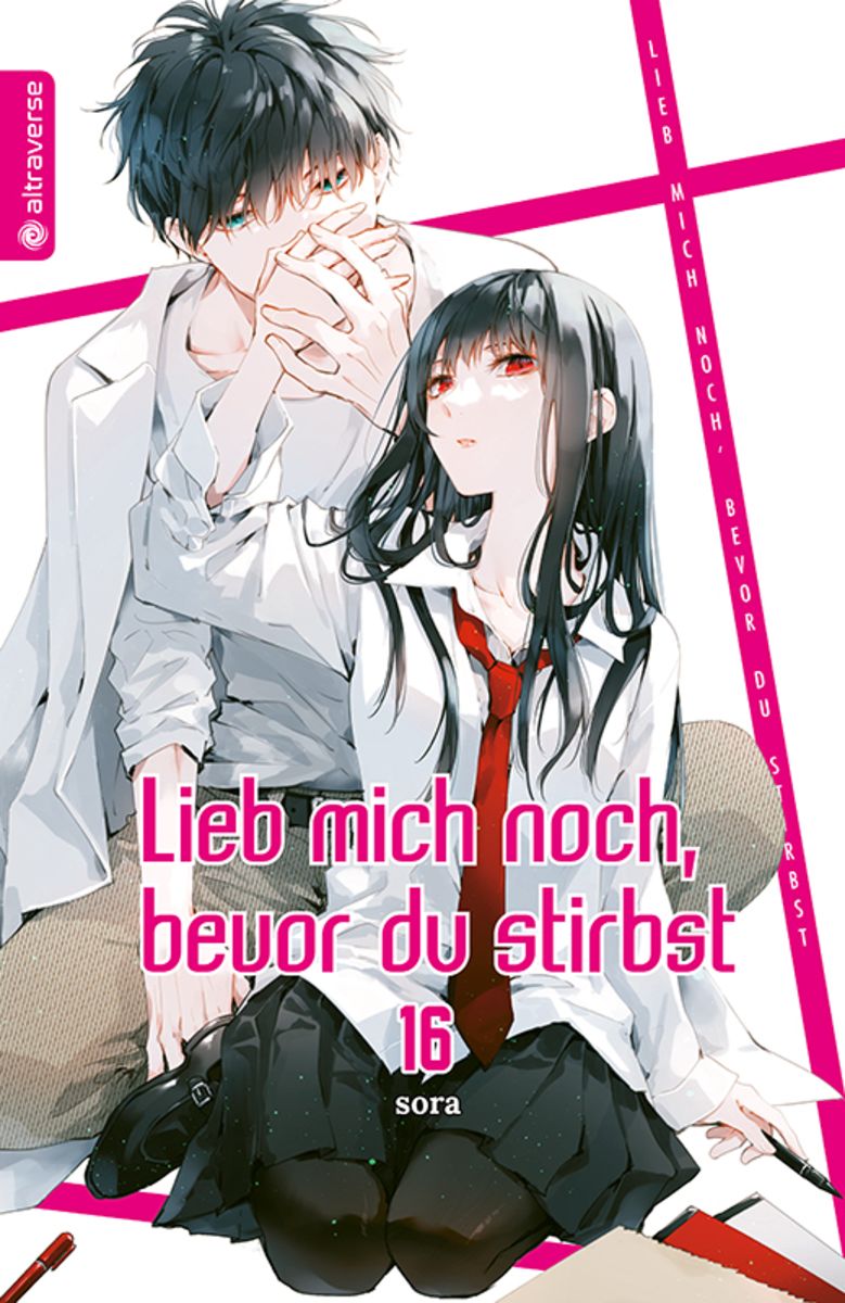 'Lieb mich noch, bevor du stirbst 16' von 'Sora' - Buch - '978-3-7539