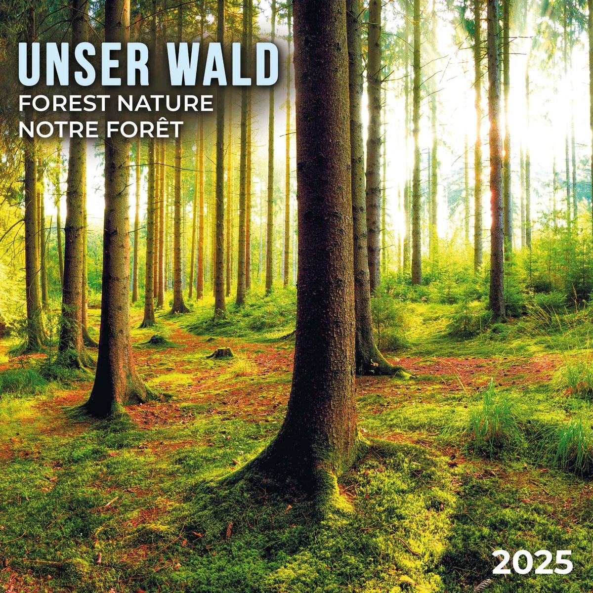 'Forest Nature/Unser Wald 2025' 'Kalender'