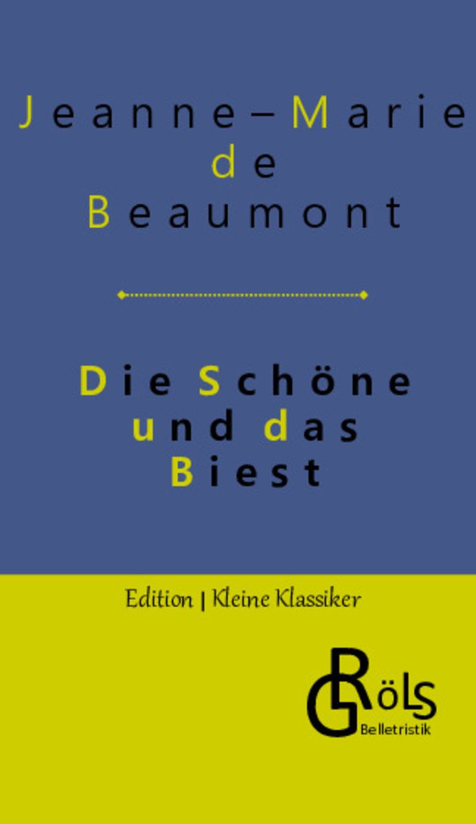 Die Schöne Und Das Biest Von Jeanne Marie De Beaumont Buch 978 3 9882868 2 6 1647