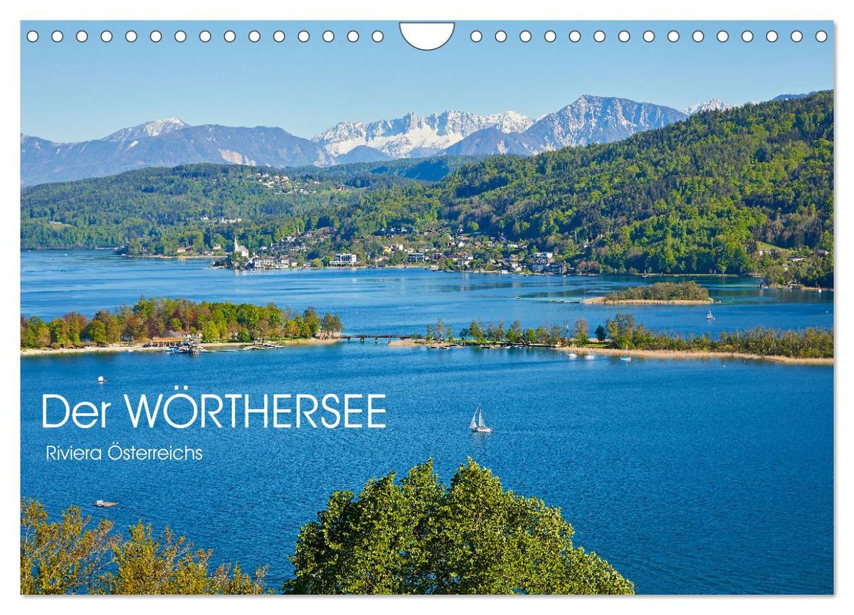 'Der Wörthersee Österreichs Riviera (Wandkalender 2025 DIN A4 quer