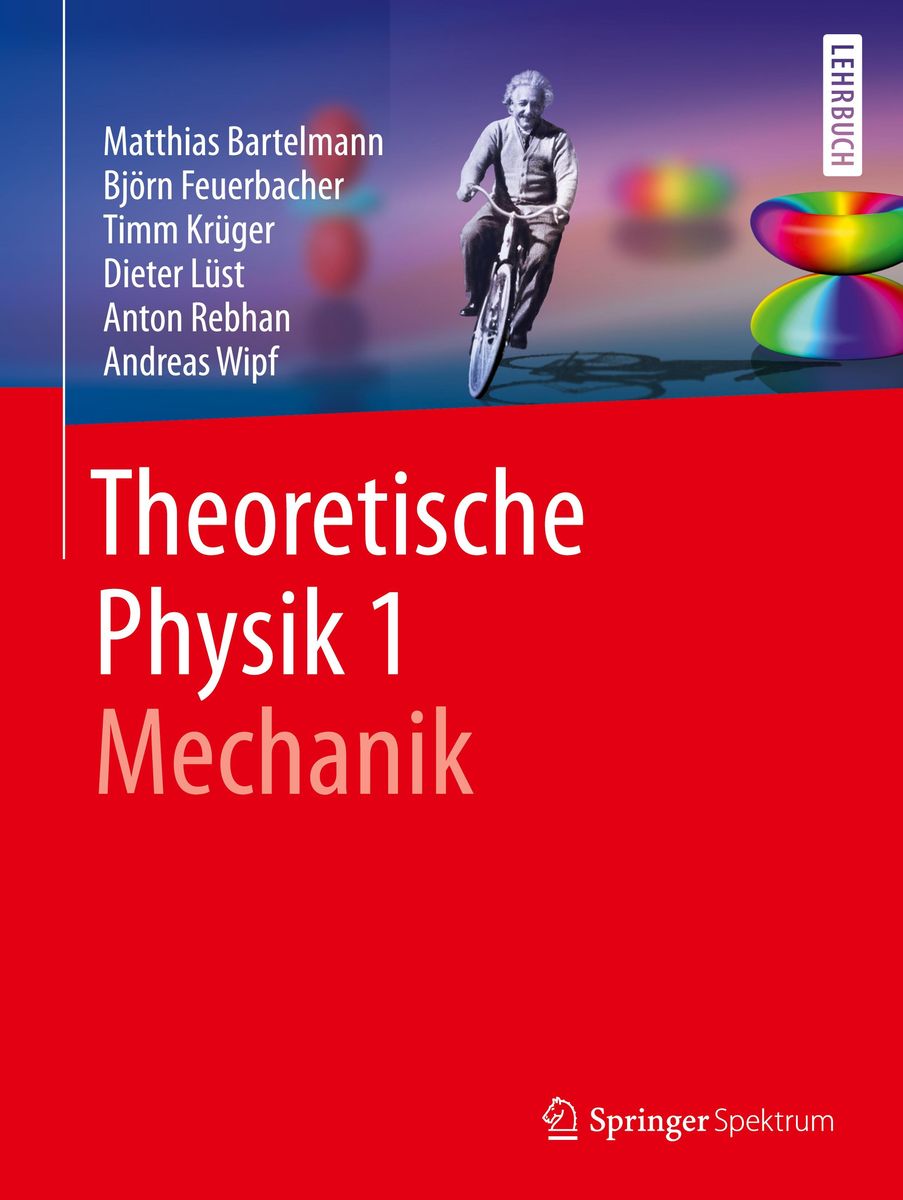 'Theoretische Physik 1 | Mechanik' Von 'Matthias Bartelmann' - Buch ...