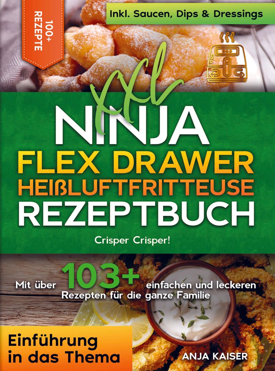 2026 Ninja Foodi Dual Zone Heißluftfritteuse Rezeptbuch