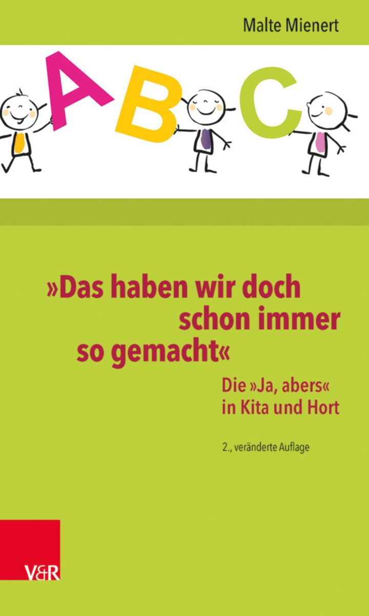 »Das haben wir doch schon immer so gemacht« von Malte Mienert Buch 9783525702451 Thalia