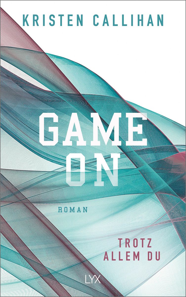 'Game on Trotz allem du' von 'Kristen Callihan' Buch '97837363