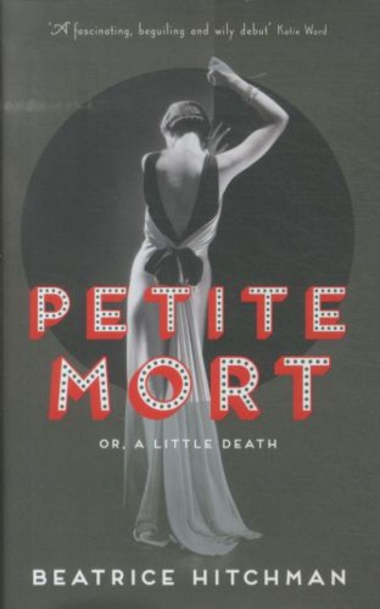 Petite Mort von Beatrice Hitchman Gebundene Ausgabe 978