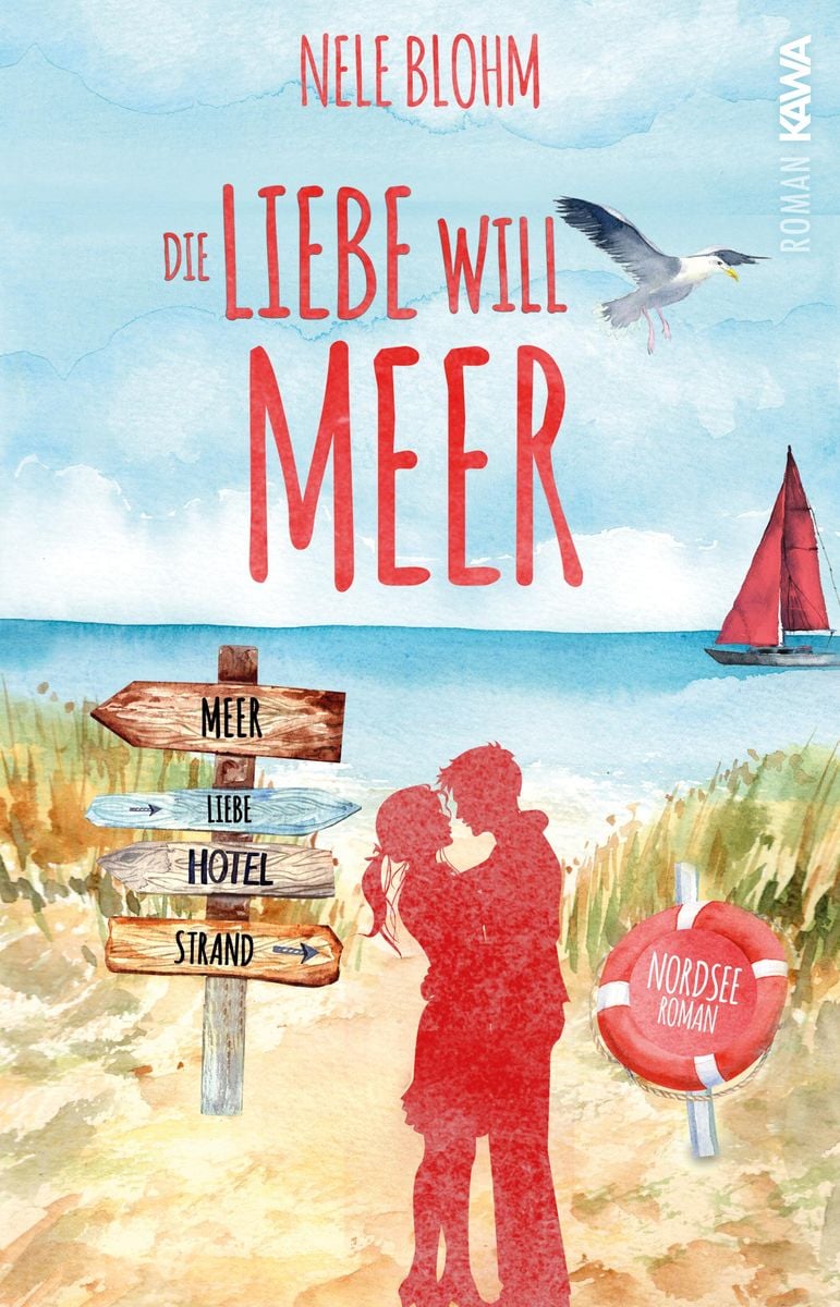 'Die Liebe will Meer' von 'Nele Blohm' Buch '9783986600051'