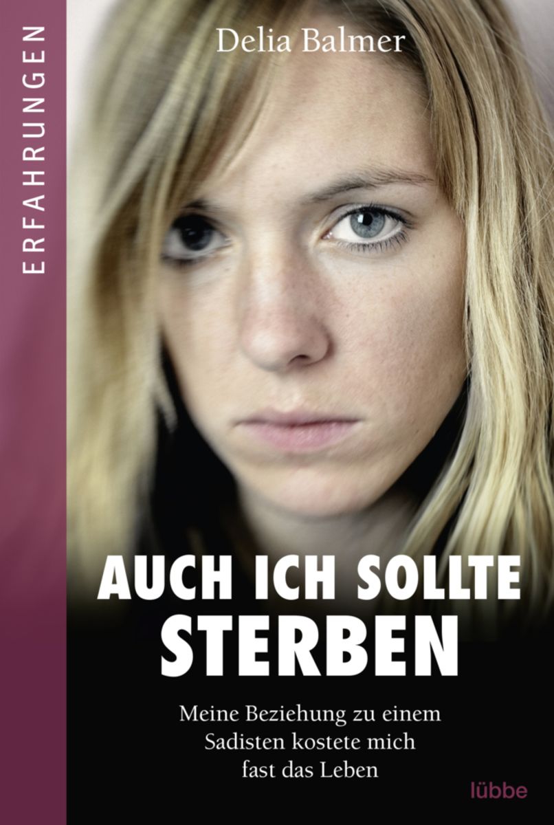 Auch ich sollte sterben von Delia Balmer Buch Thalia