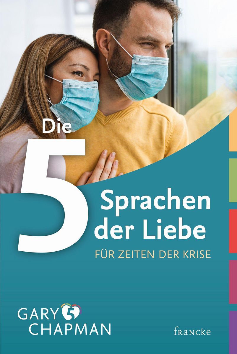 Die 5 Sprachen der Liebe für Zeiten der Krise von Gary Chapman - Buch