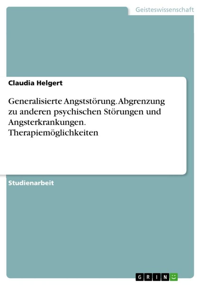 'Generalisierte Angststörung. Abgrenzung Zu Anderen Psychischen ...