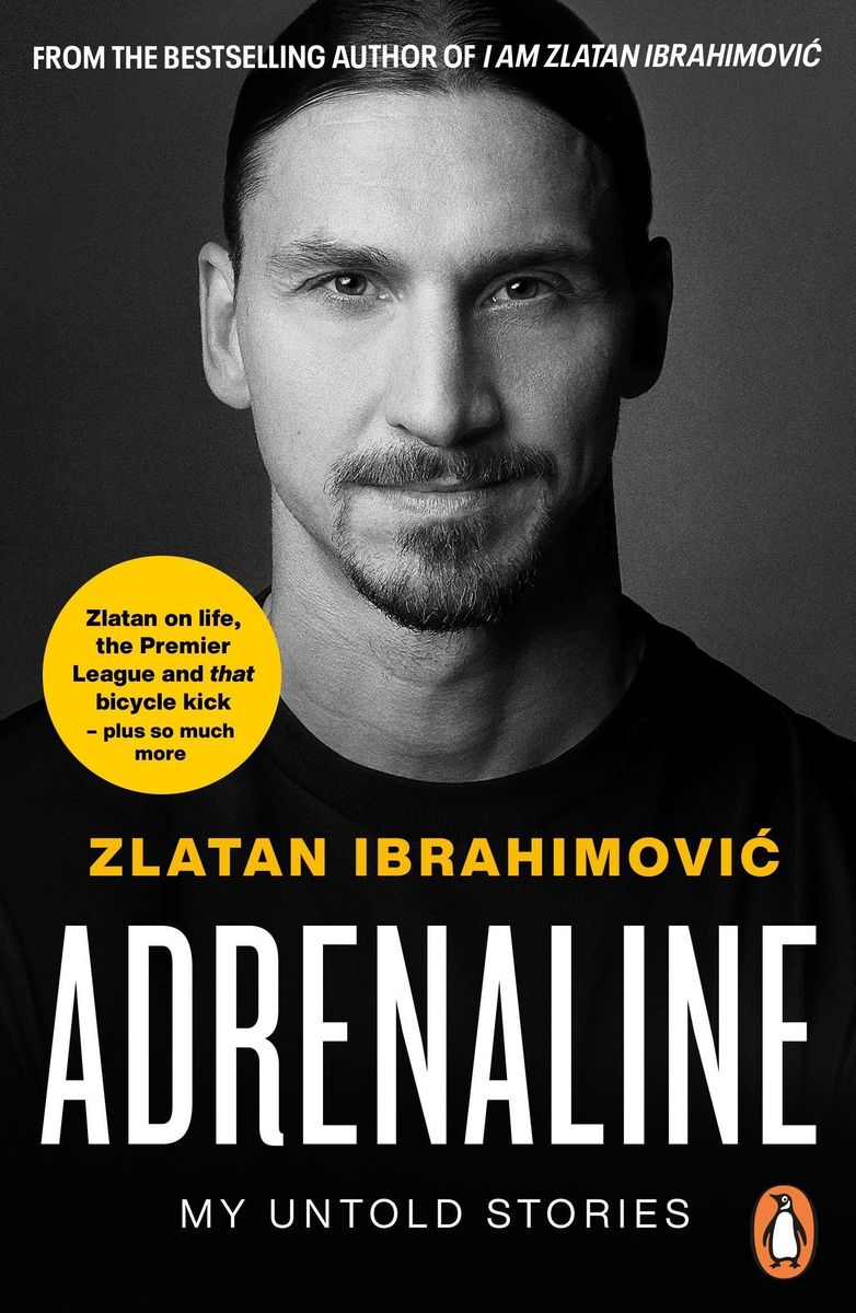 'Adrenaline' von 'Zlatan Ibrahimovic' 'Taschenbuch' '9780241996089'