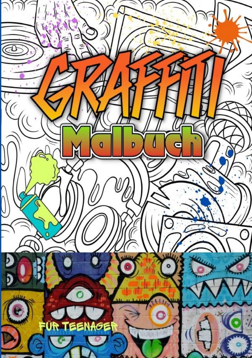 Graffiti Malbuch für Teenager