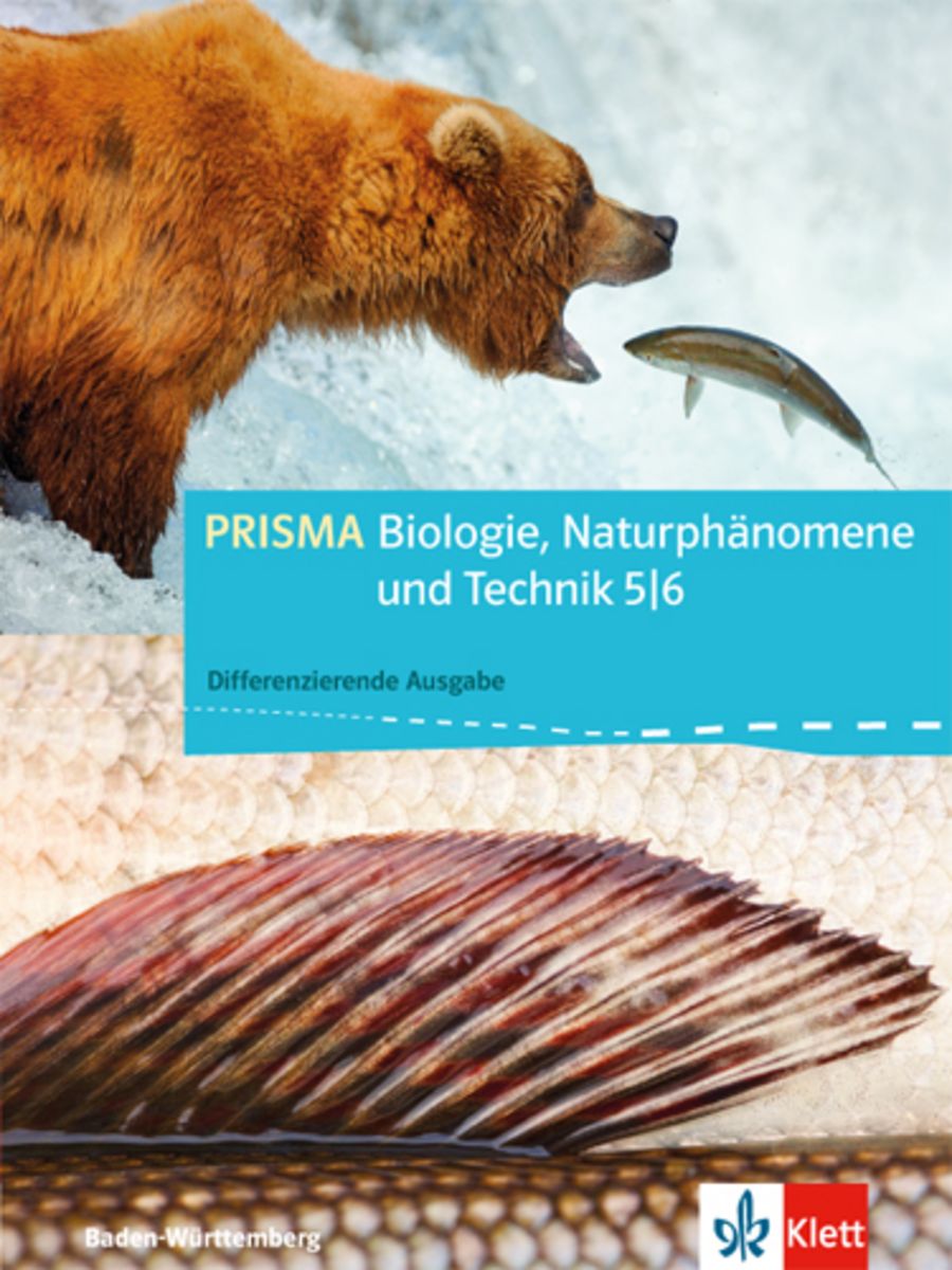 PRISMA Biologie, Naturphänomene und Technik. Baden-Württemberg