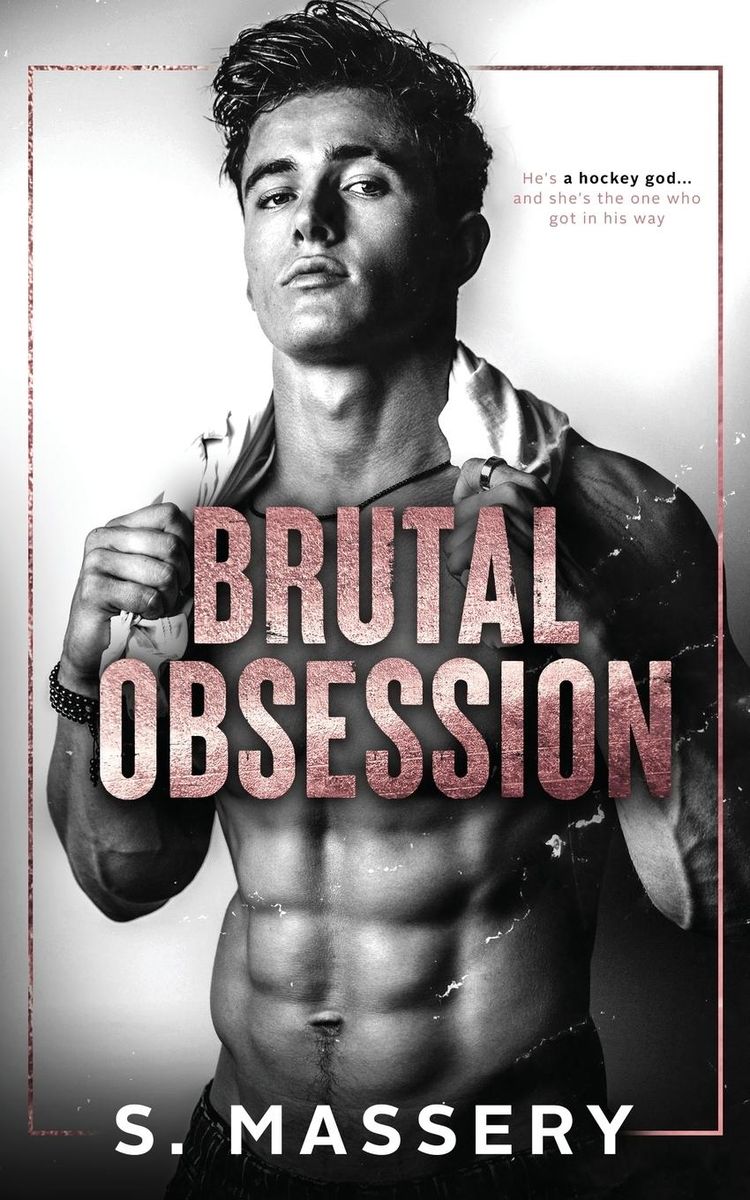 s massery brutal obsession