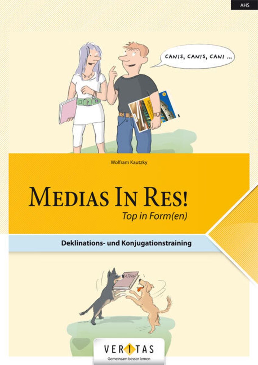 In Medias Res Deutsch Medias in res! Top in Form(en). Schülerbuch - Latein Schulbuch - 978-3