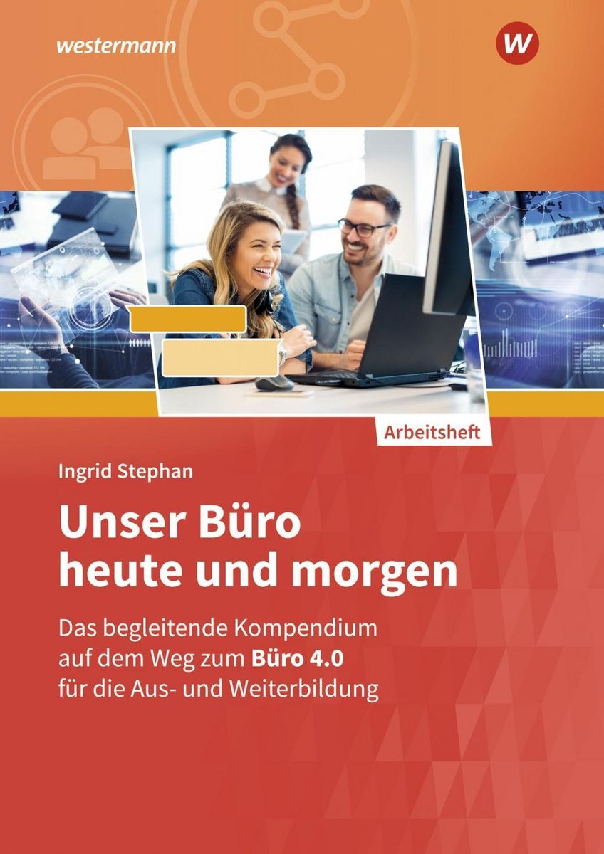 Unser Büro heute und Arbeitsheft Bürowesen Schulbuch 9783