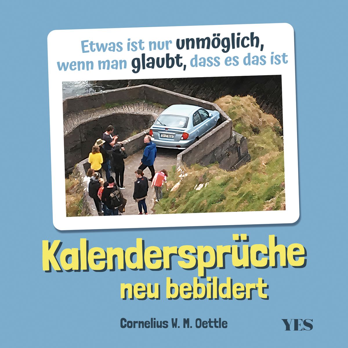 "Kalendersprüche neu bebildert" online kaufen