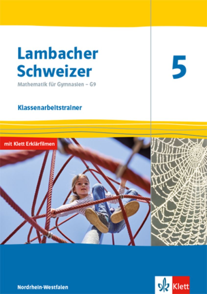Lambacher Schweizer Bayern 12 Lösungen Lambacher Schweizer Mathematik 5 - G9. Klassenarbeitstrainer