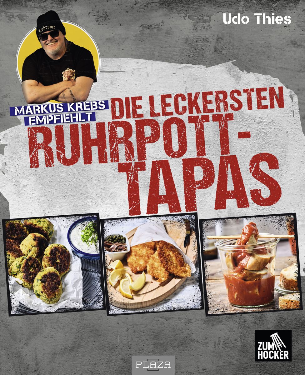 'Markus Krebs empfiehlt Die leckersten RuhrpottTapas' von 'Udo Thies