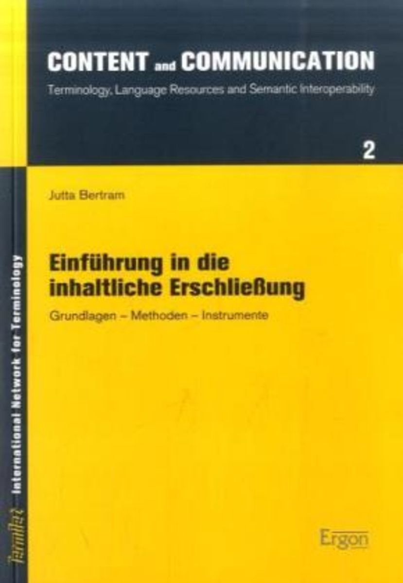 'Einführung in die inhaltliche Erschliessung' von 'Jutta Bertram ...
