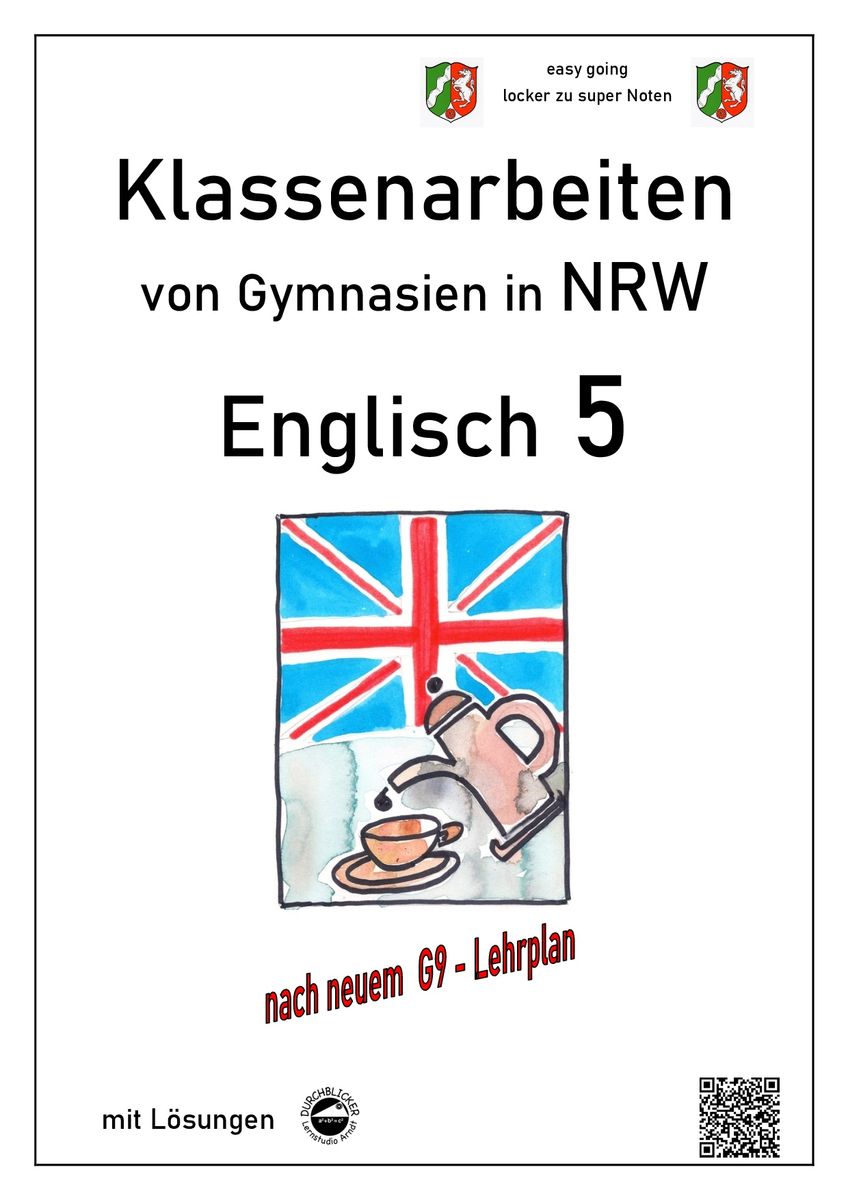 Englisch Lk Abitur 2022 Nrw Themen Englisch 5 (English G Access 1), Klassenarbeiten von Gymnasien in NRW