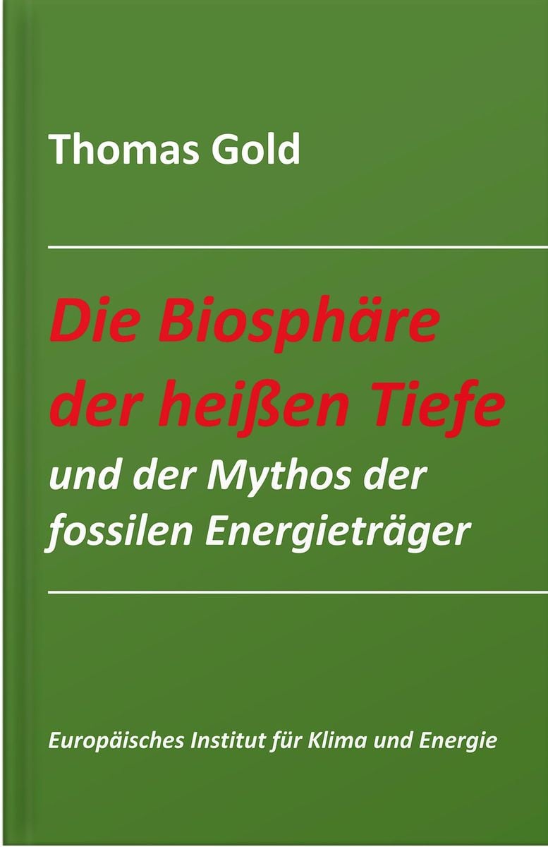die-biosph-re-der-hei-en-tiefe-und-der-mythos-der-fossilen