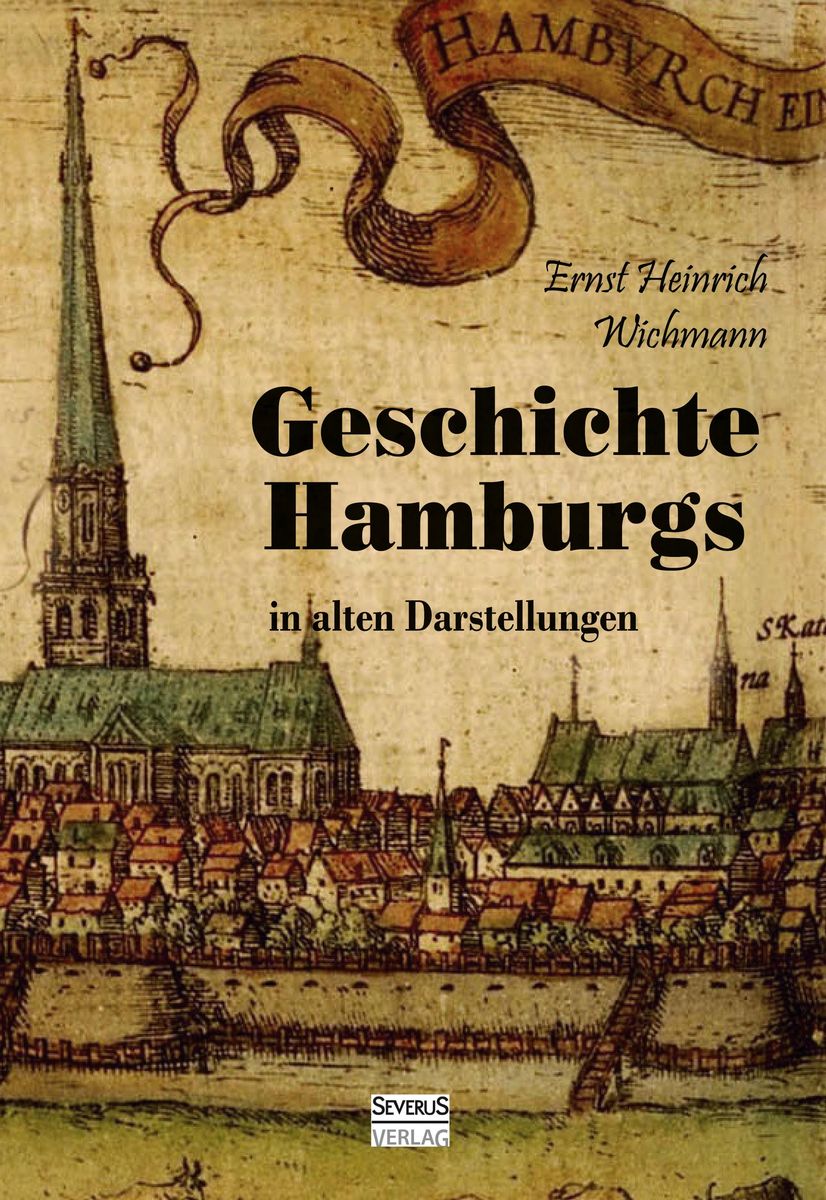 Geschichte Hamburgs In Alten Darstellungen Online Kaufen geschichte-hamburgs-in-alten-darstellungen-online-kaufen