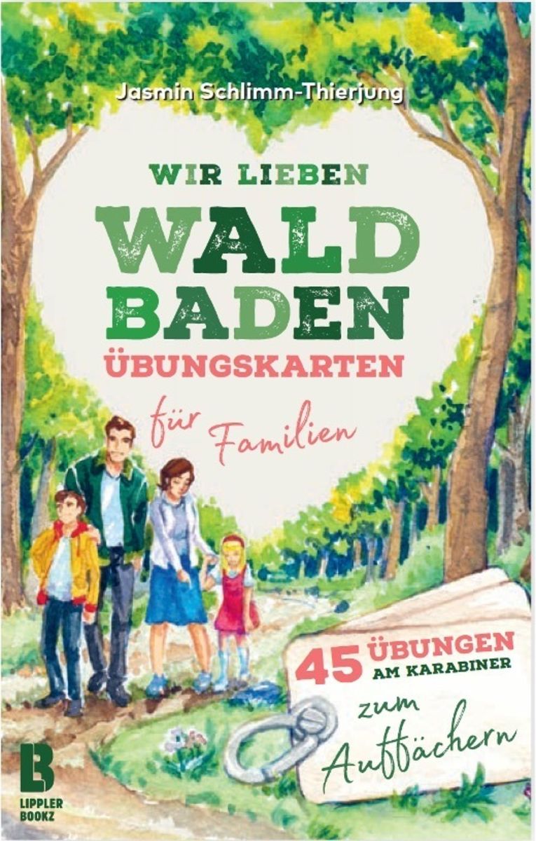 Wir Lieben Waldbaden – Übungskarten Für Familien Von Jasmin Schlimm ...