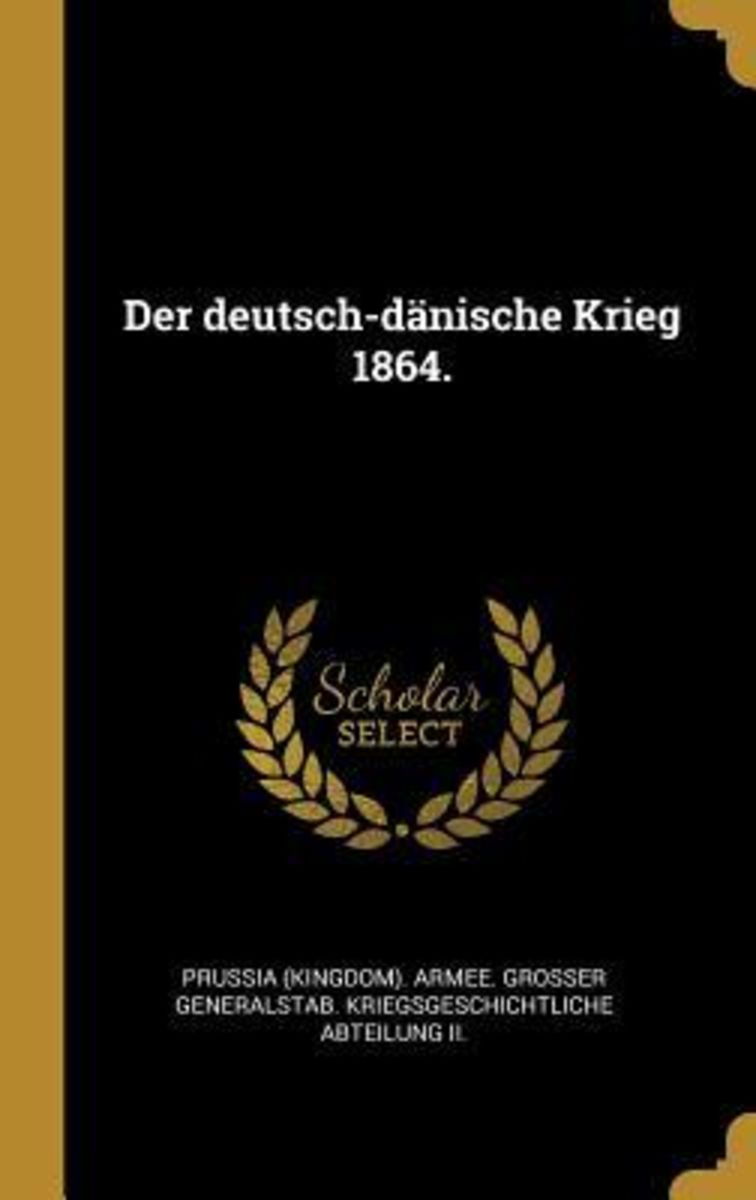 'Der deutschdänische Krieg 1864.' von '' Buch '9780274886609'