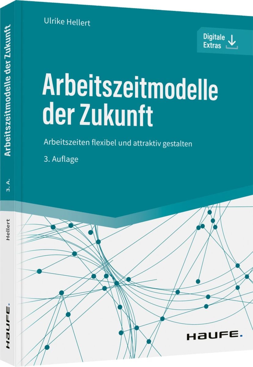 Arbeitszeitmodelle Der Zukunft Von Ulrike Hellert - Buch | Thalia