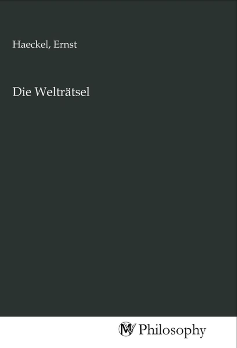 Die Welträtsel Von Buch 978 3 96880 601 3