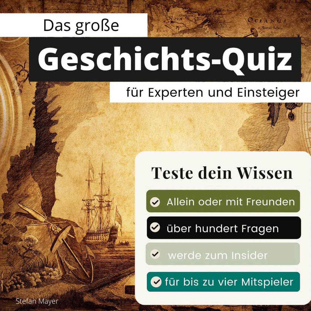 'Das Große Geschichts-Quiz Für Experten Und Einsteiger' Von 'Stefan ...