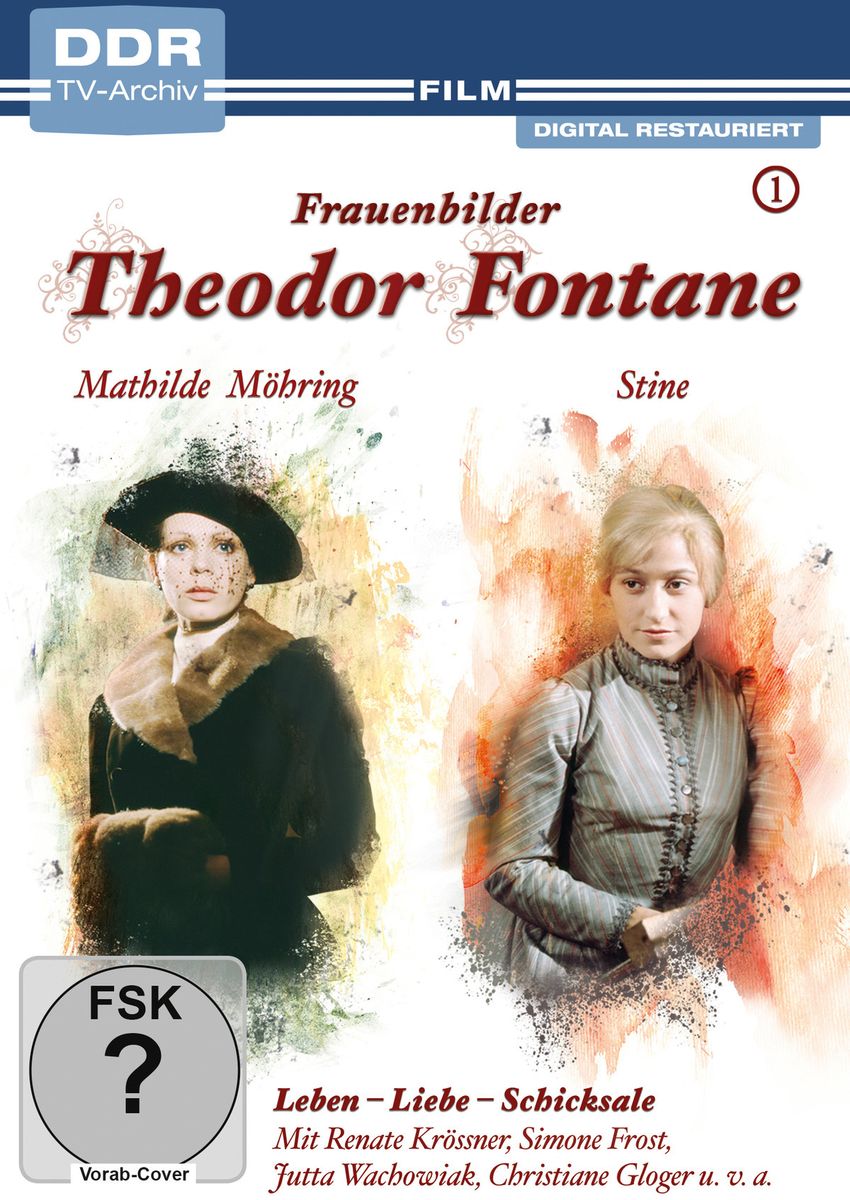'Theodor Fontane Frauenbilder/Leben Liebe Schicksale Vol. 1