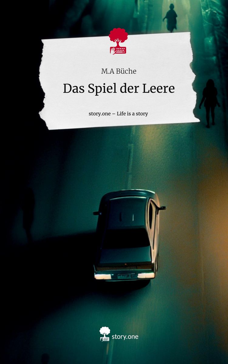 "Das Spiel der Leere. Life is a Story story.one" online kaufen