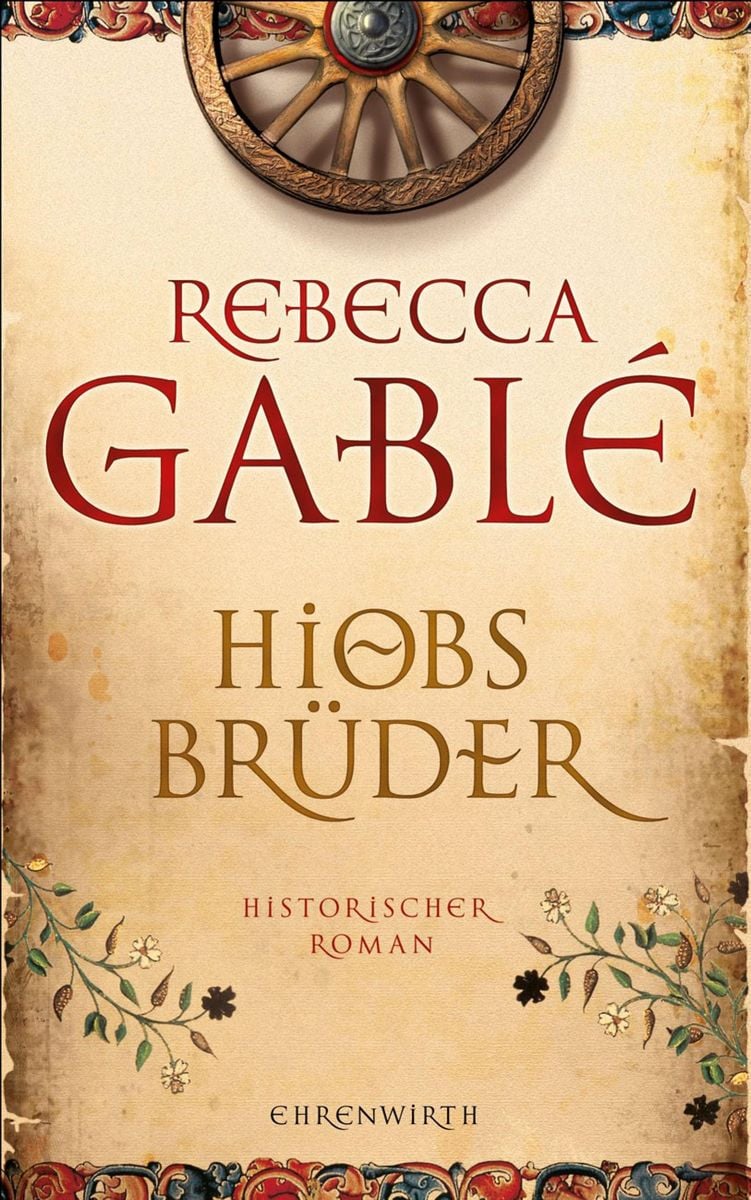 'Hiobs Brüder' von 'Rebecca Gablé' Buch '9783431037913'