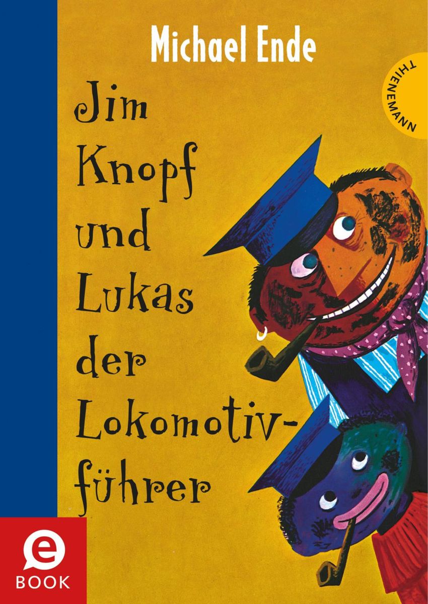 Jim Knopf: Jim Knopf und Lukas der Lokomotivführer